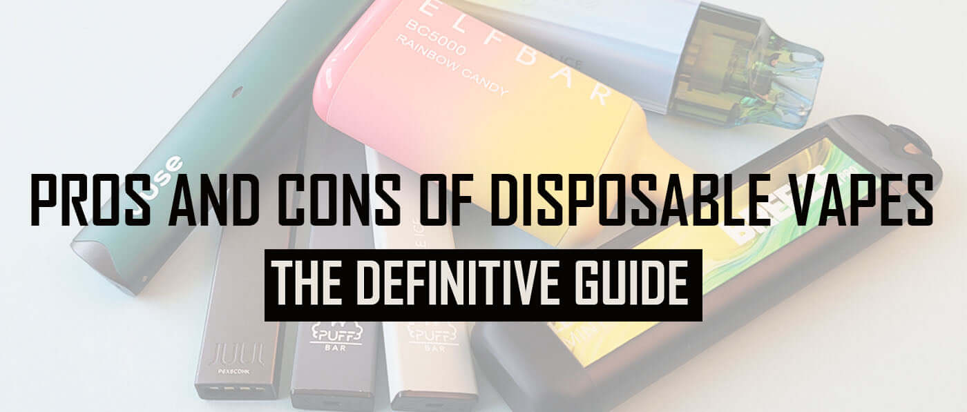 Pros and Cons of Disposable Vapes: Your Ultimate Guide Clutch Vape Pros and Cons of Disposable Vapes: Your Ultimate Guide Clutch Vape