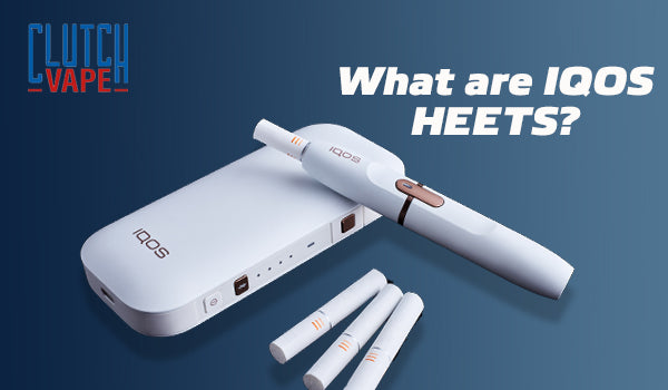 What are IQOS HEETS?