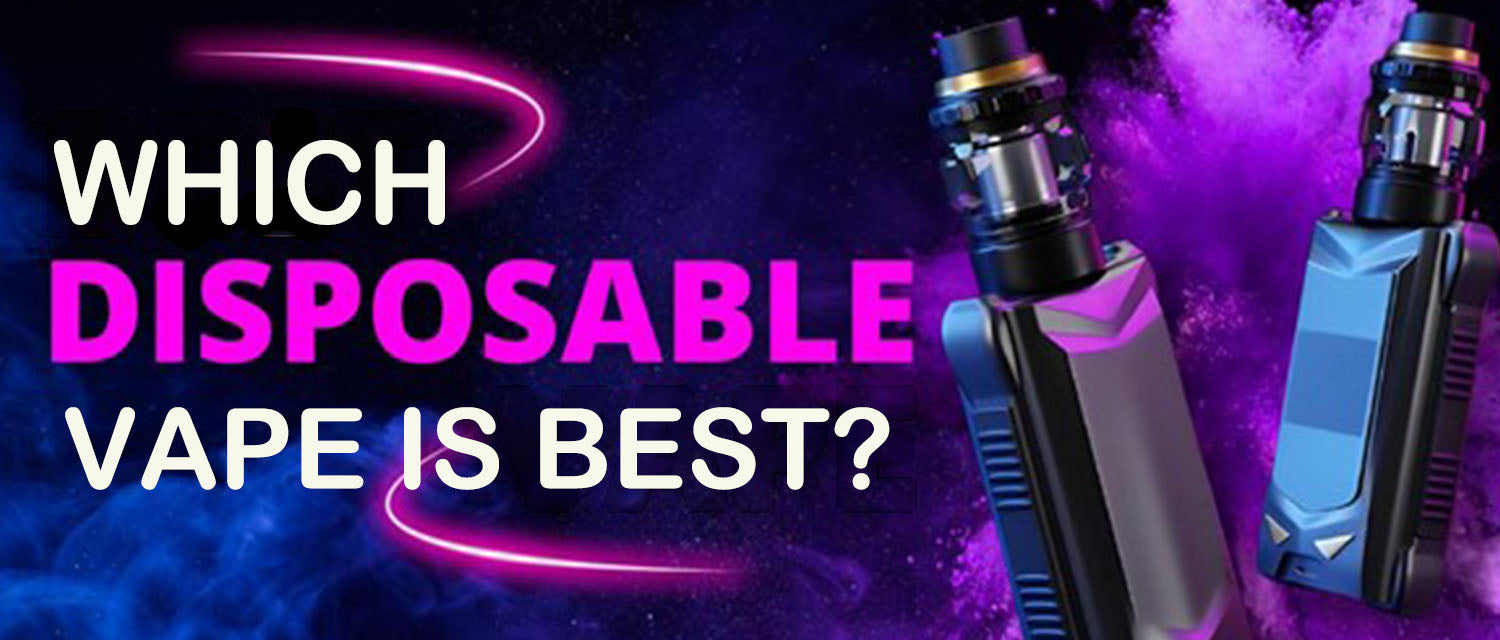 Which disposable vape is best