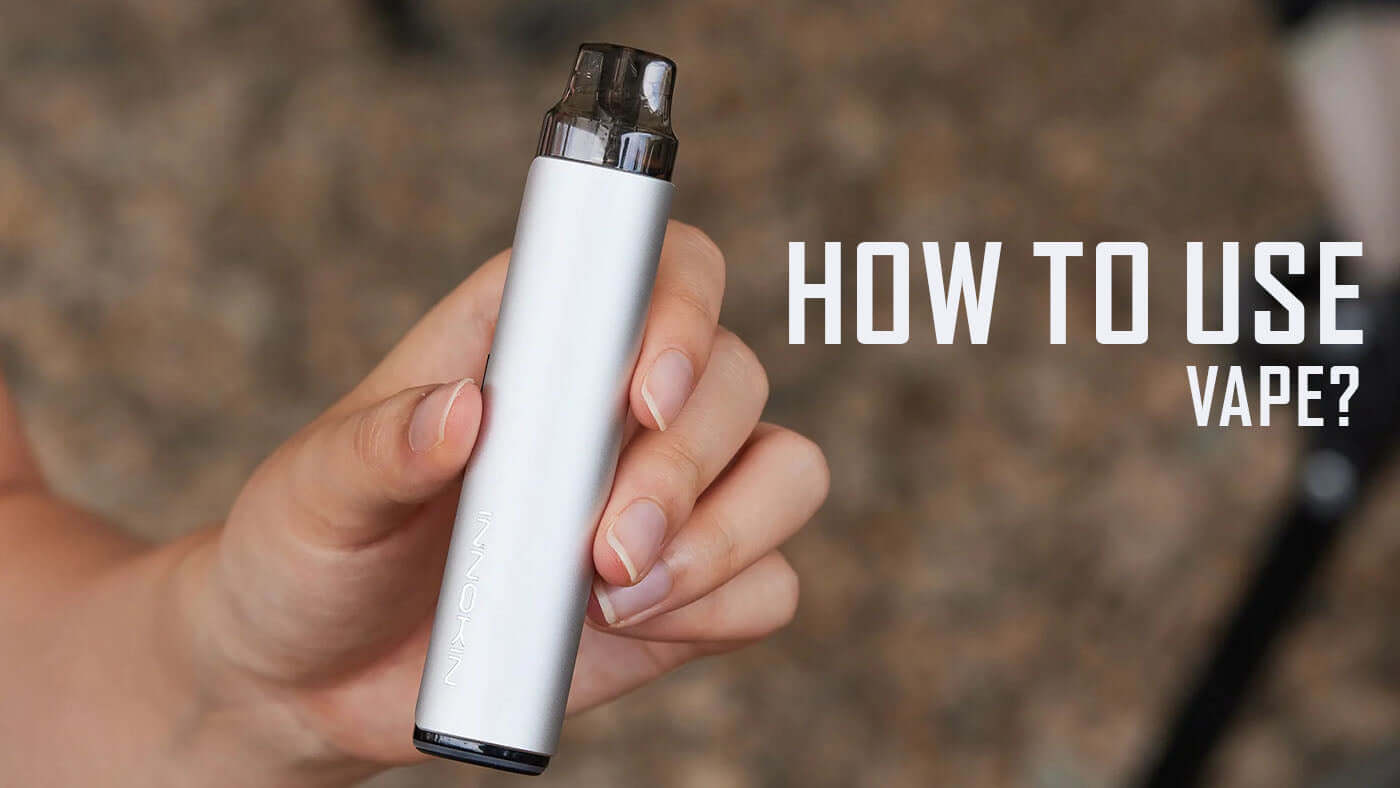 How to Use Vape?