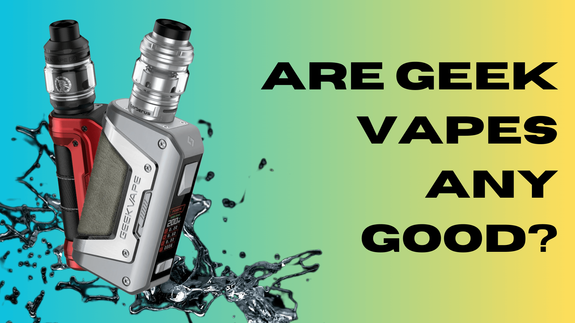 Is Geek Bar a Good Vape?