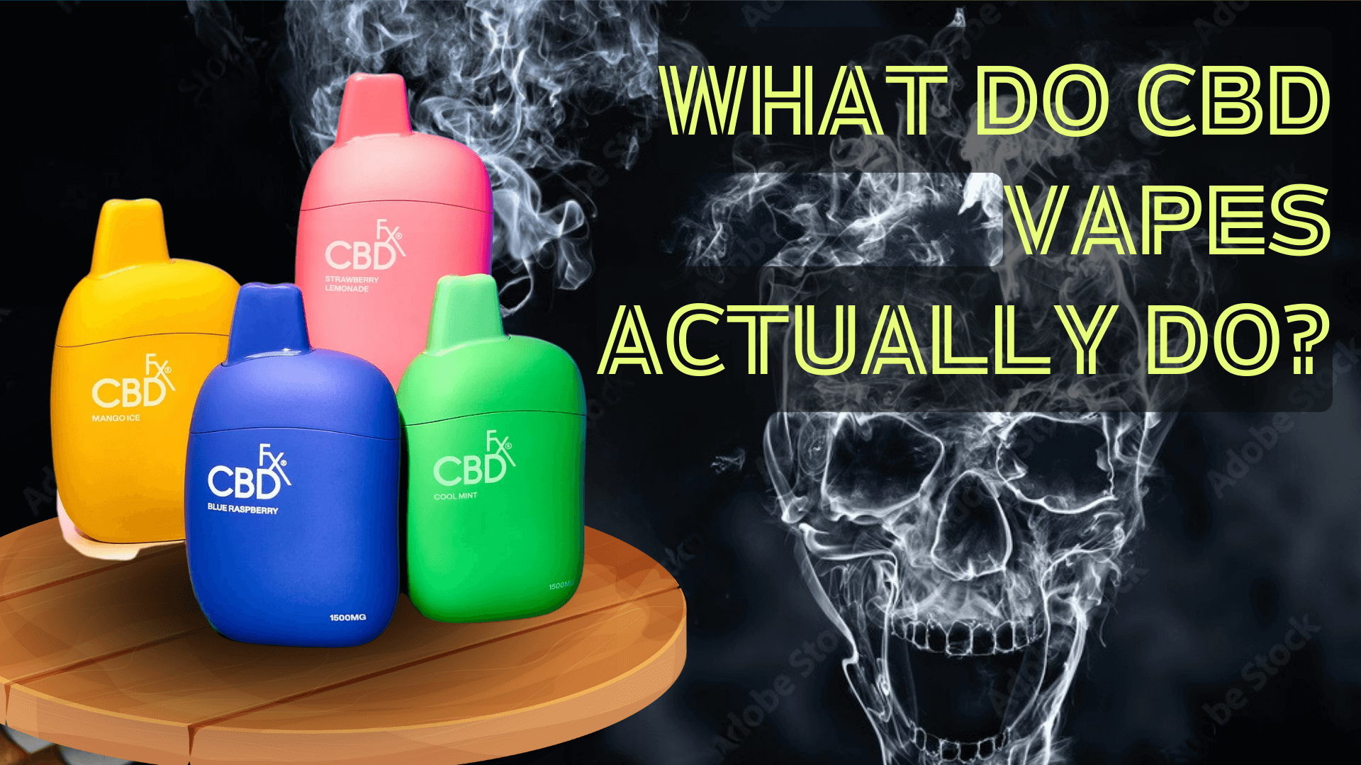 What Do CBD Vapes Actually Do?