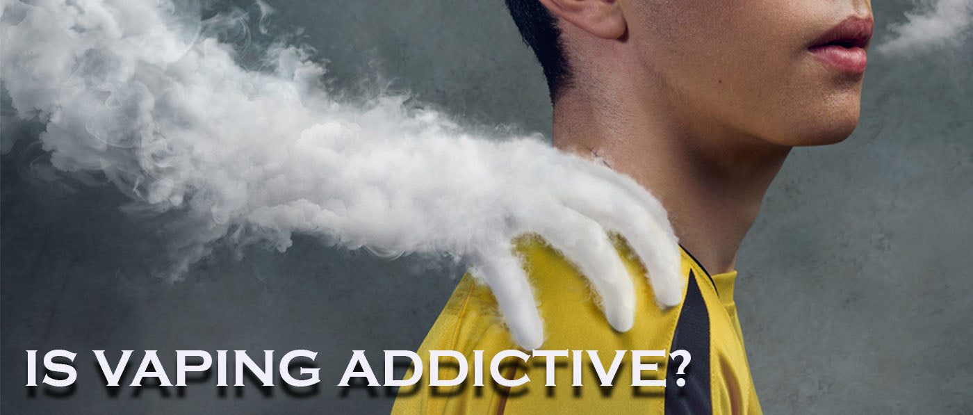 Is Vaping Addictive? - Clutch Vape