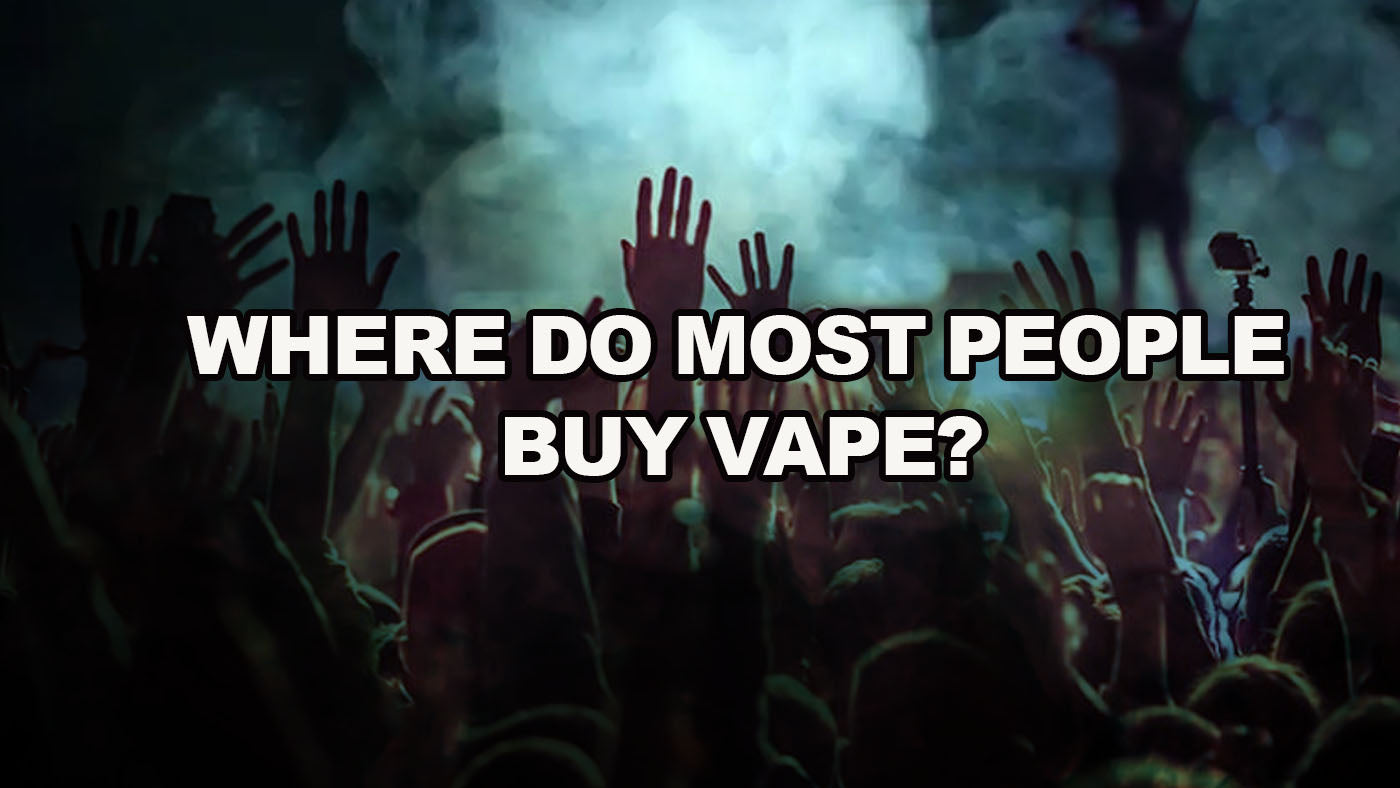 Where Do Most People Buy Vapes?