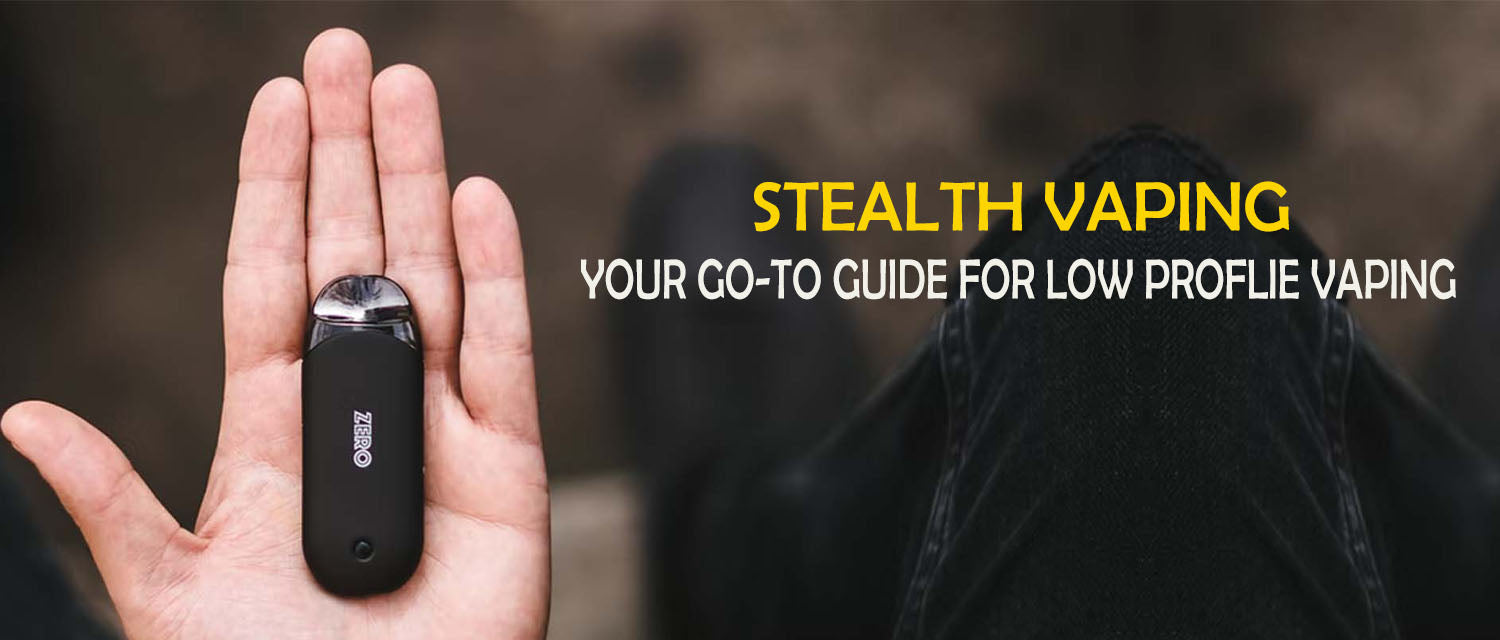 Stealth Vaping: Your Go-to Guide for Low-profile Vaping