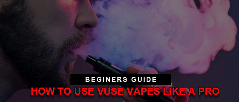 Beginner's Guide How to Use Vuse Vapes Like a Pro Clutch Vape Beginner's Guide How to Use Vuse Vapes Like a Pro Clutch Vape