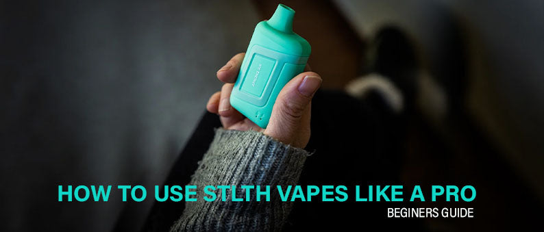 How to Use STLTH Vapes Like a Pro (Beginner’s Guide)