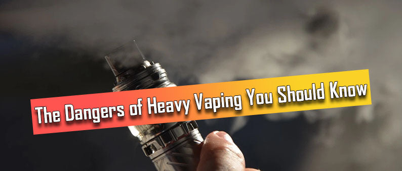 The Dangers of Heavy Vaping You Should Know Clutch Vape The Dangers of Heavy Vaping You Should Know Clutch Vape