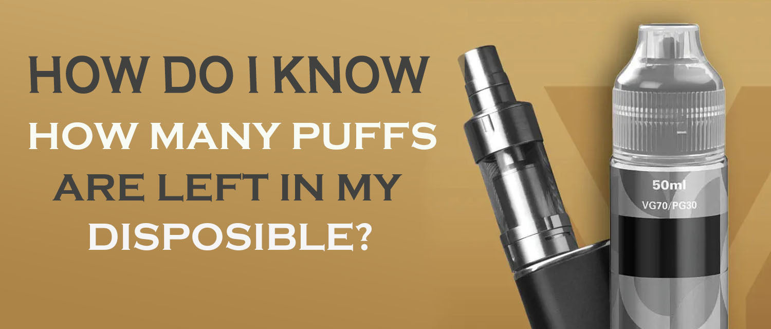 How do I know how many puffs are left in my disposable?