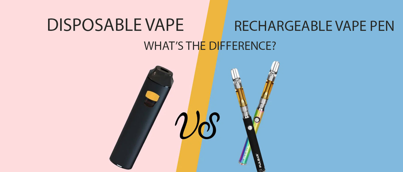 Disposable vs. Rechargeable Vape Pen - What’s The Difference?